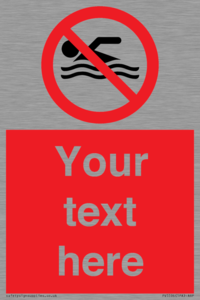 Custom No swimming prohibition Sign